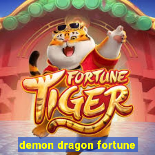 demon dragon fortune